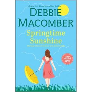 Springtime Sunshine -- Debbie Macomber